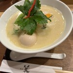 銀座 篝 - 鶏白湯ラーメン1700円、味玉250円