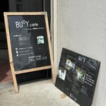 BUoY cafe - お店の入り口の看板