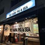 THE FARM PIG＆SEA - 