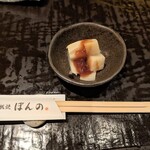 鉄板焼　ぼんの - お通し