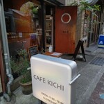 CAFE KICHI - 外観