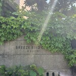Breeze Bird Cafe & Bakery - カッコイイお店でした。