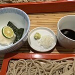 Tsukiji Nunotsunesarashina - 辛味大根おろし、薬味、蕎麦つゆ