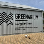 GREENARIUM awajishima - 