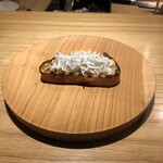 吉花 - シラスのブルスケッタ。ふわふわ