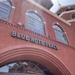 BLUE NOTE PLACE - 外観