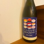 Oku Nakatsu Sushi Bon - 天吹  I LOVE SUSHI 真打ち　一合¥1100/グラス¥650