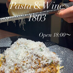 Pasta&Wine 1803 - 若狭牛のボロネーゼ