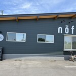 農園レストラン Nofu - 【2024.5.25(土)】店舗の外観