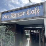 Ace Burger Cafe - 