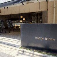 TOOTH TOOTH TOKYO - 