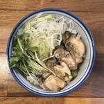 麺や 佐市 - 牡蠣めし　490円