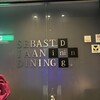 セバスチャンDINING