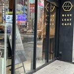 BLUE LEAF CAFE - 外観