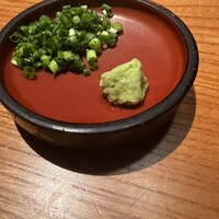炭焼うな富士 名駅店 - わさび　ネギ