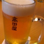 高田屋 - 生ビール