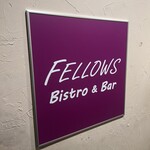 FELLOWS Bistro&Bar - 