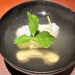 馳走 啐啄一十  - 虎魚、椎茸、三つ葉のお椀