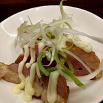 俺の中華たなか家 - 嬉しい✨サービスおつまみは「鴨チャーシューマヨ白髪葱のせ♬」これ(*´艸｀*)旨し(๑´ڡ`๑)