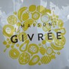 MAISON GIVRÉE