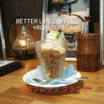 BETTER LIFE COFFEE+ROASTERS LABO - エスプレッソ グラニタ