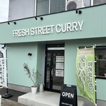 FRESH STREET CURRY - お店の外見