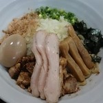 麺屋　むじゃき - まぜそば＋鶏チャー増し＋味玉