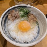らぁ麺 なお人 - ◆鶏ュフ香る卵かけご飯 400円