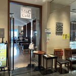 M＆C Cafe - 