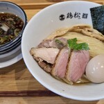 淡麗醤油らぁ麺 鶏松 - 特製醤油つけ麺　1,370円　麺250g