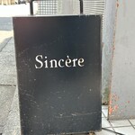 Sincere ＋ - 