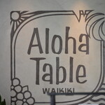 ALOHA TABLE Waikiki - 