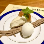 シカゴ - ●デザート
      レアチーズケーキ　自家製いちじくジャム
      モンブランクリームと塩バニラアイス