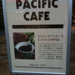 PACIFIC CAFE  - 