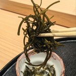 神田錦町 鮨たか晴 - 新潟佐渡島の「岩もずく」