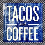 ESPARZA’S TACOS & COFFEE - 