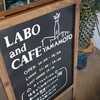 LABO and CAFE YAMAMOTO