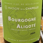 渡辺料理店 - Maison De La ChapelleのAligoté 2020 ブルゴーニュのアリゴテです