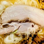 自家製麺 カミカゼ - 【チャーシュー】