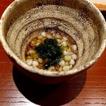 日本橋 蕎ノ字 - そば飯のお通し