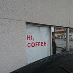 HI,COFFEE.  - 店舗側面 パネル HI.COFFEE.