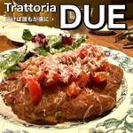Trattoria DUE - 