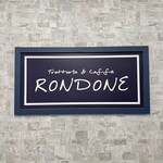 トラットリア ロンドーネ - 