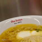 黄金の塩らぁ麺 ドゥエ イタリアン - 