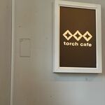 トーチ カフェ - 
