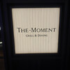 THE-MOMENT GRILL&DINING