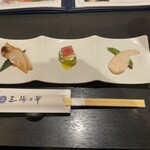 三海の華 - おとおし。右端の鶏ハムにはトリュフ塩をふっていた。意外と凝ったおとおしで嬉しい。
