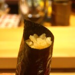 鮨 しみづ - 炊き立てのシャリと山葵の巻物