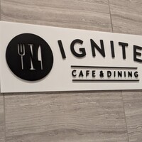 CAFE＆DINING IGNITE - 