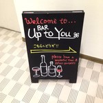 BAR Up to You - H26.5 7階の立看板